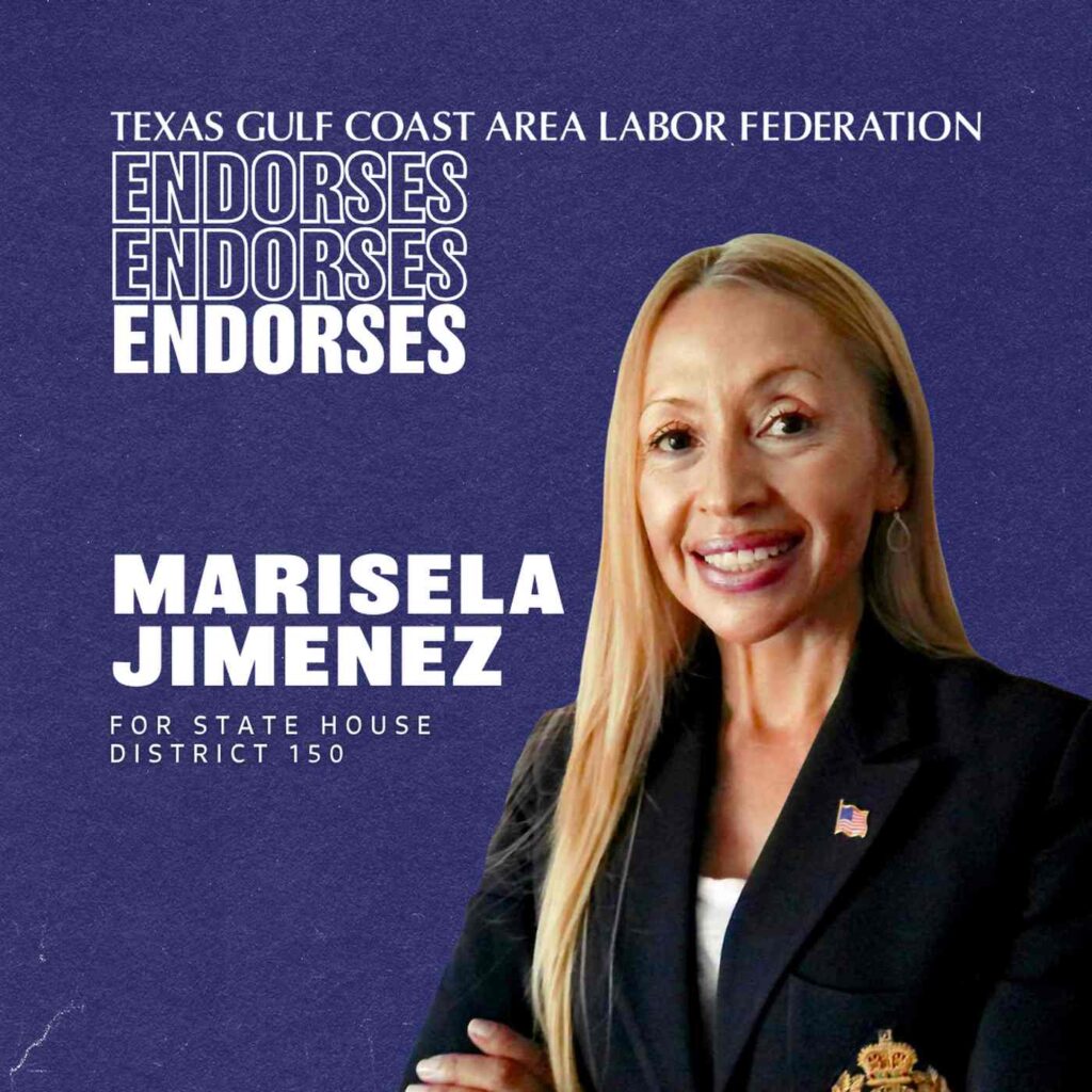 Marisela Jimenez, endorsed by Texas Gulf Coast Area Labor Federation